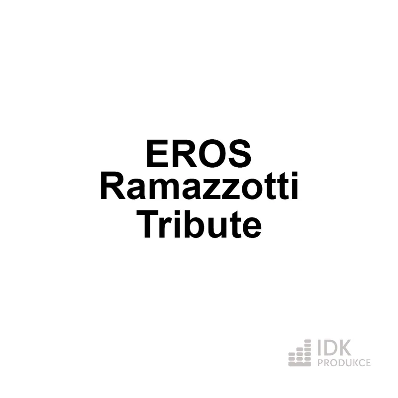 Eros Ramazzotti Tribute